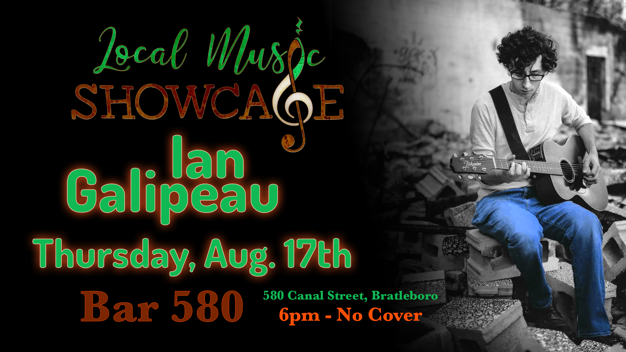 Local Music Showcase, Bar 580, Ian Galipeau, Live Music, Brattleboro, Vermont