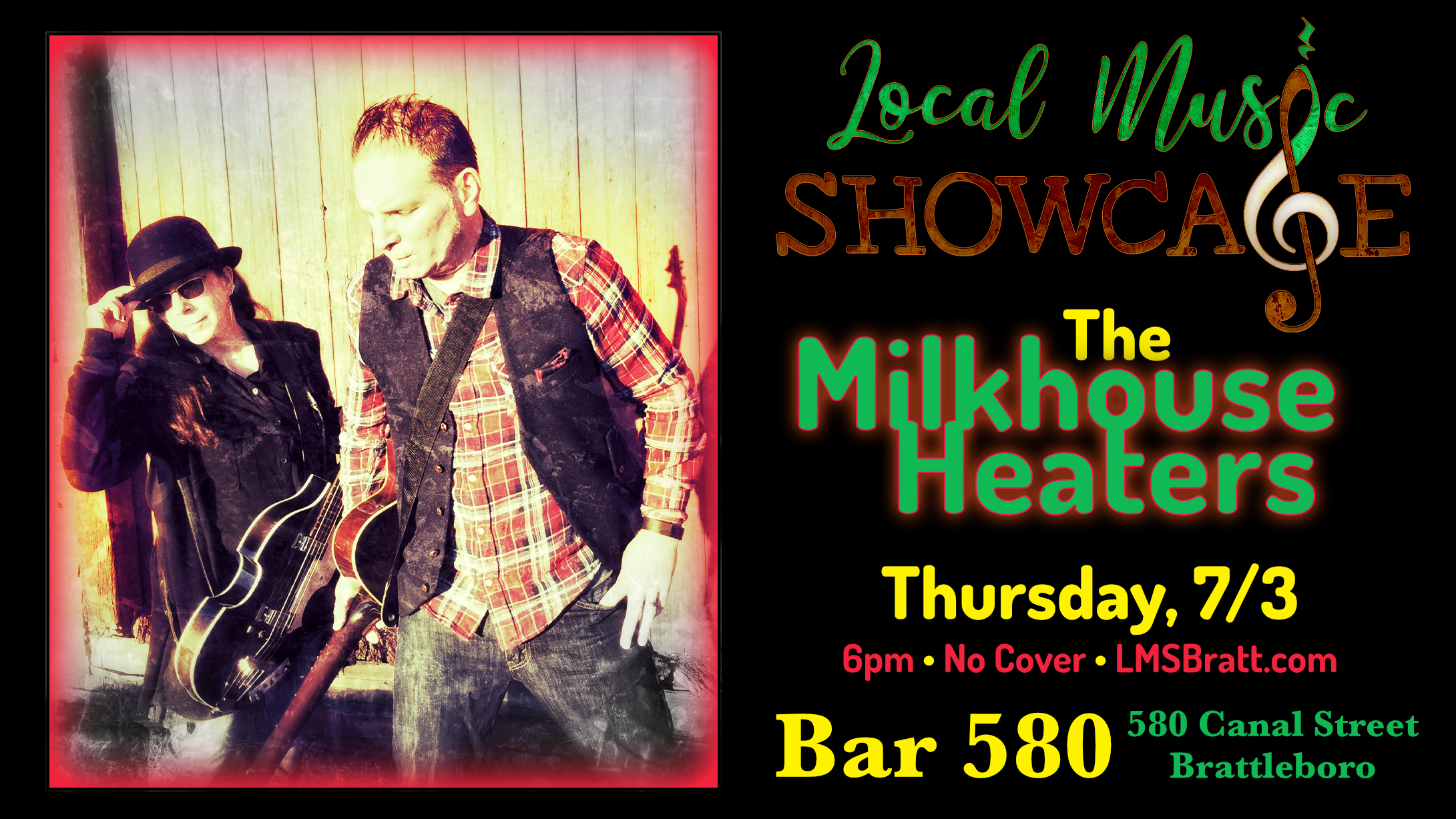Local Music Showcase, Live Music, Brattleboro, Vermont, Milkhouse Heaters, Donald McCullough, Bar 580