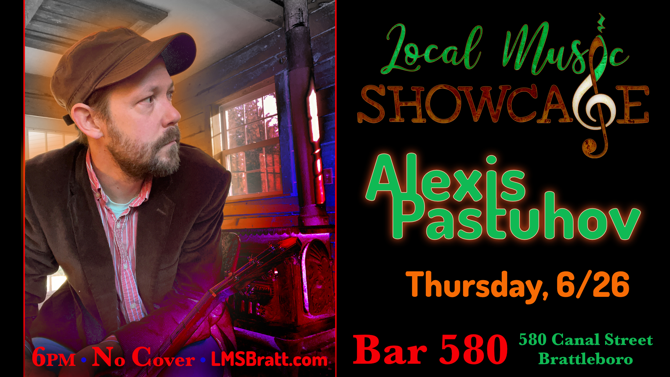 Local Music Showcase, Live Music, Brattleboro, Vermont, Bar 580, Alexis Pastuhov, Donald McCullough