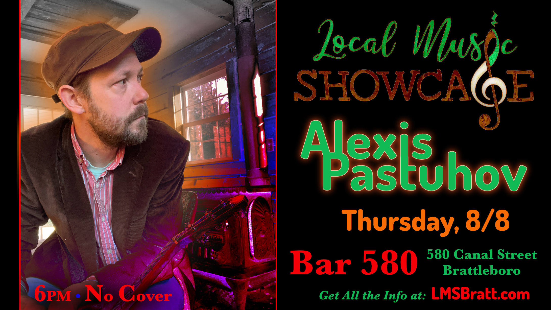 Local Music Showcase, Live Music, Brattleboro, Vermont, Bar 580, Alexis Pastuhov, Donald McCullough