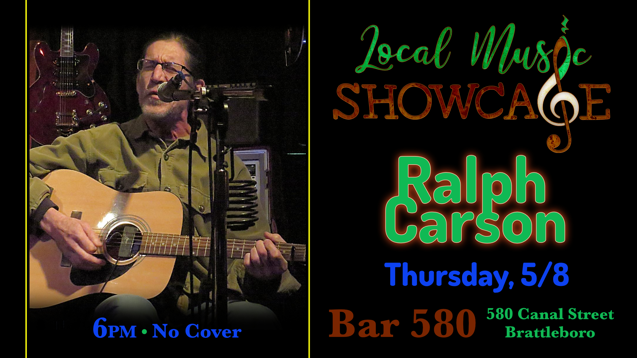 Local Music Showcase, Live Music, Brattleboro, Vermont, Ralph Carson, Donald McCullough, Bar 580