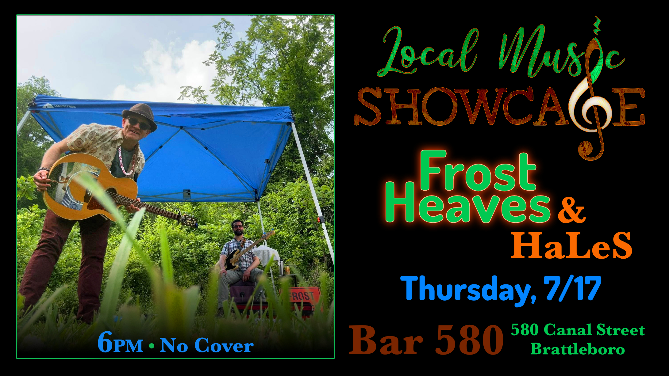 Local Music Showcase, Live Music, Brattleboro, Vermont, Frost Heaves and Hales, Daniel Hales, Donald McCullough, Bar 580