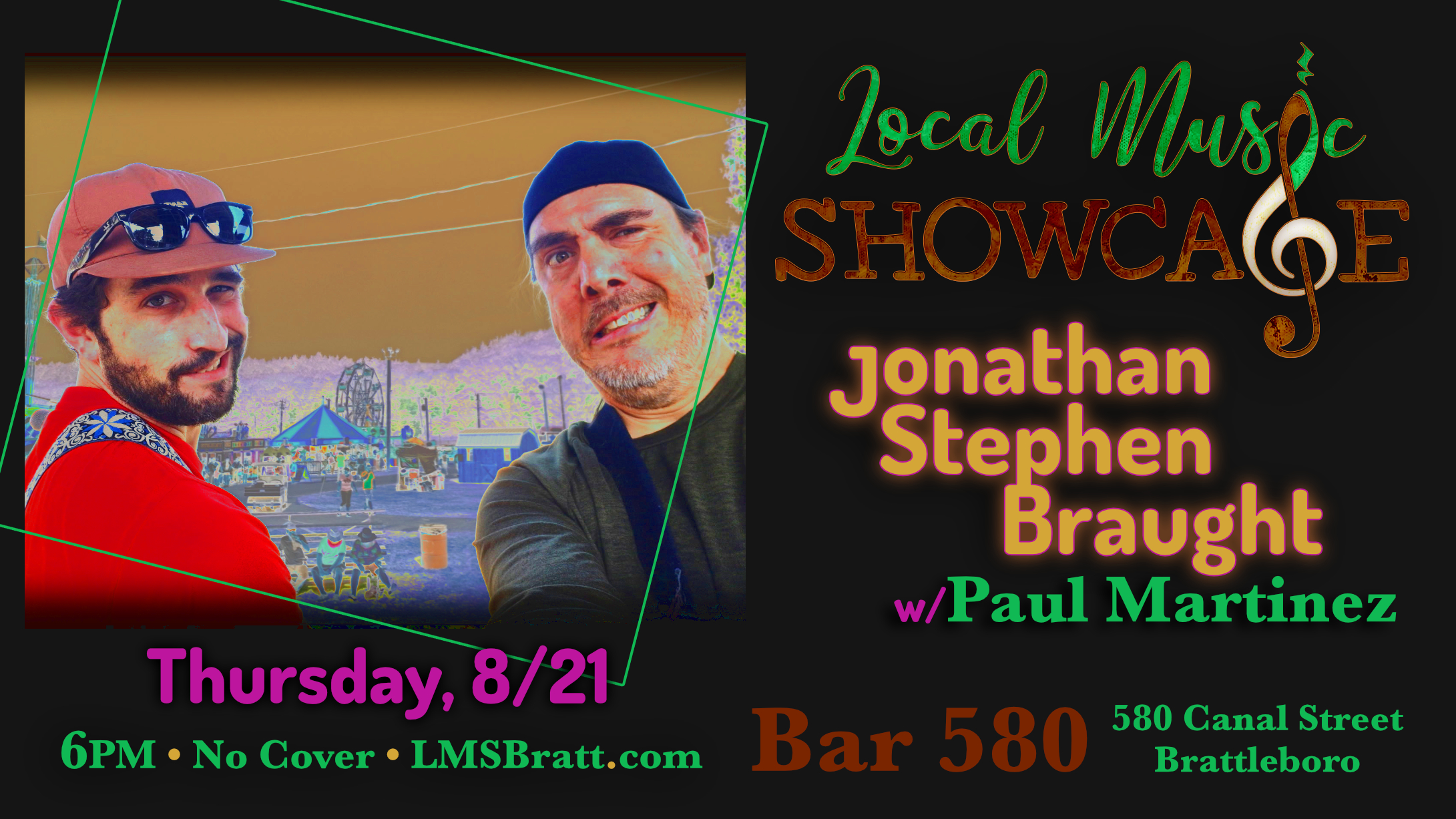 Local Music Showcase, Live Music, Brattleboro, Vermont, Goldtooth, Jonathan Stephen Braught, Paul Martinez, Donald McCullough, Bar 580