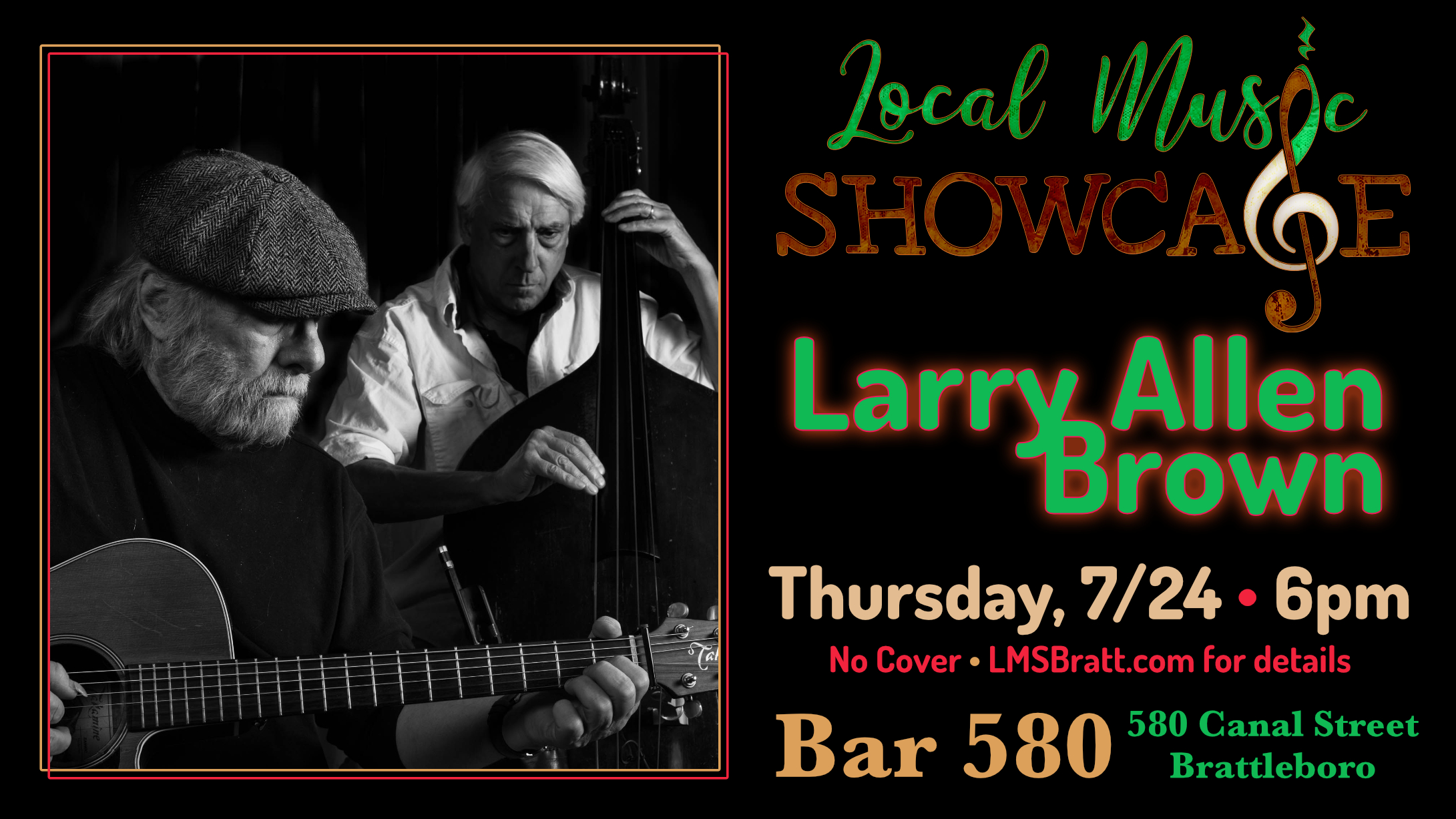 Local Music Showcase, Live Music, Brattleboro, Vermont, Larry Allen Brown, Donald McCullough, Bar 580