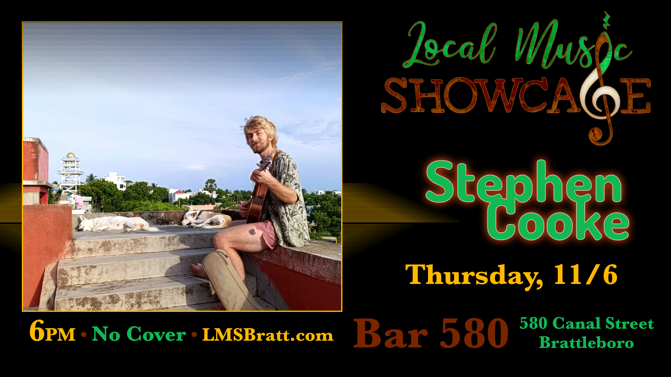 Local Music Showcase, Live Music, Brattleboro, Vermont, Stephen Cooke, Donald McCullough, Bar 580