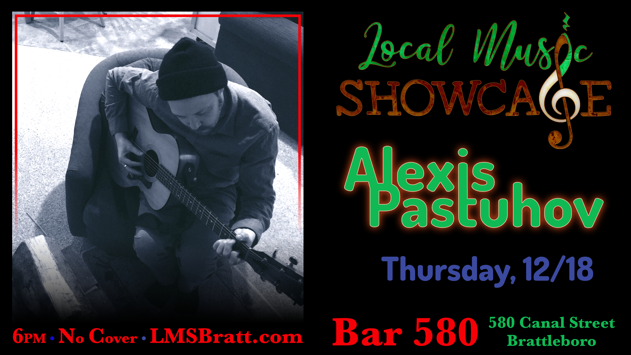 Local Music Showcase, Live Music, Brattleboro, Vermont, Alexis Pastuhov, Donald McCullough, Bar 580
