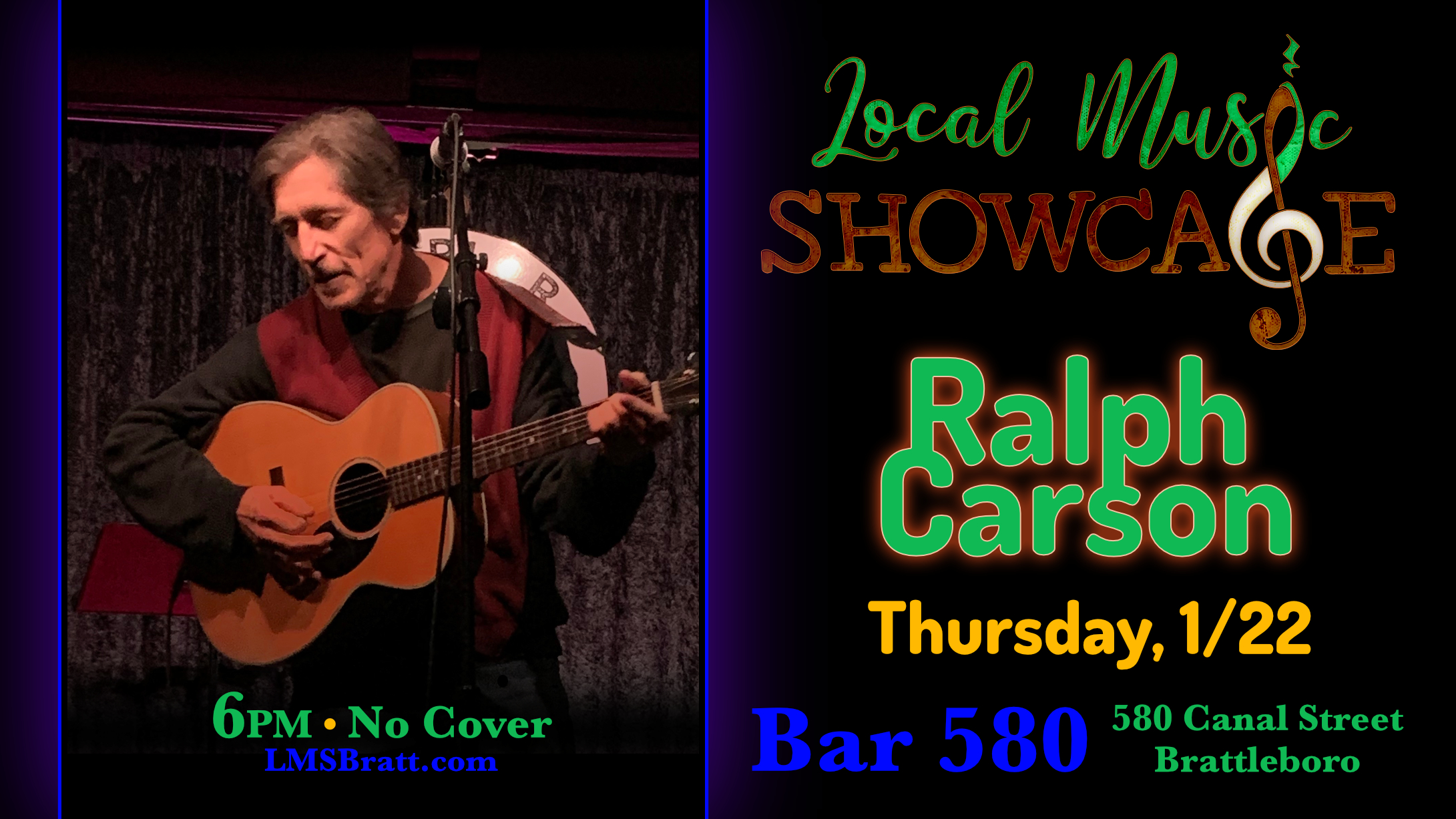 Local Music Showcase, Live Music, Brattleboro, Vermont, Ralph Carson, Donald McCullough, Bar 580