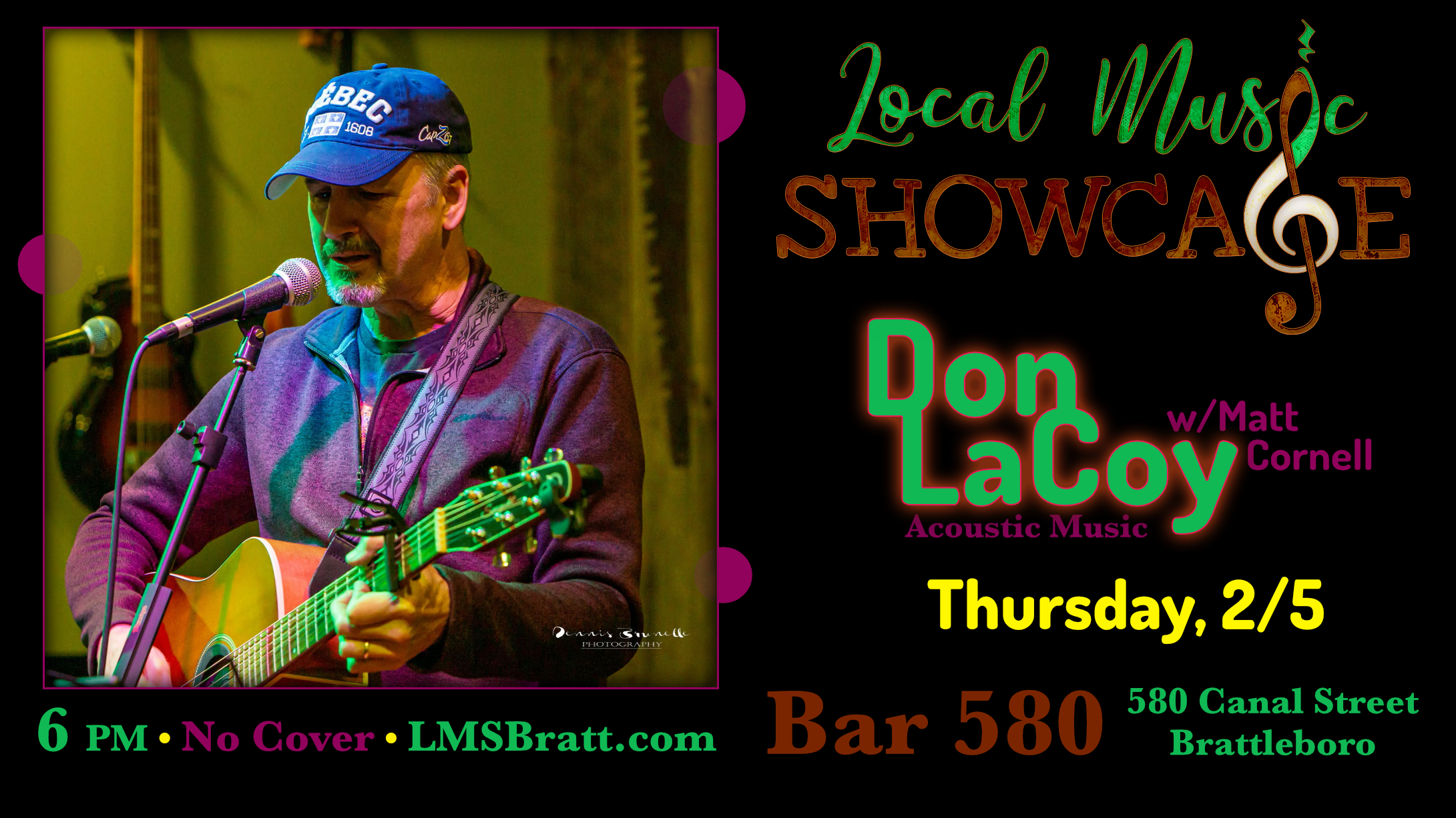 Local Music Showcase, Live Music, Brattleboro, Vermont, Don LaCoy, Donald McCullough, Bar 580