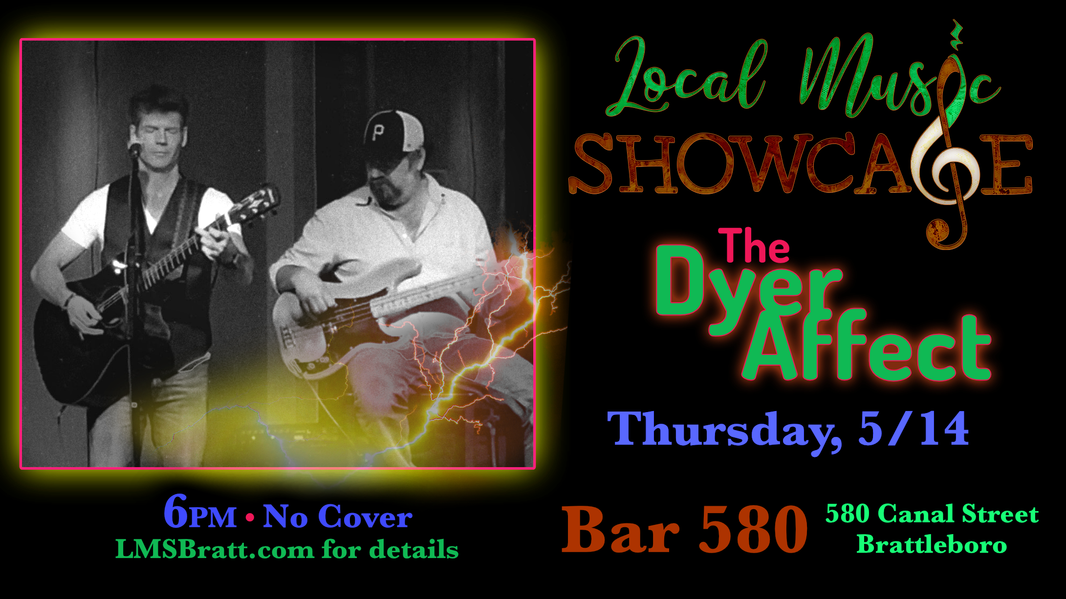 Local Music Showcase, Live Music, Brattleboro, Vermont, The Dyer Affect, Donald McCullough, Bar 580
