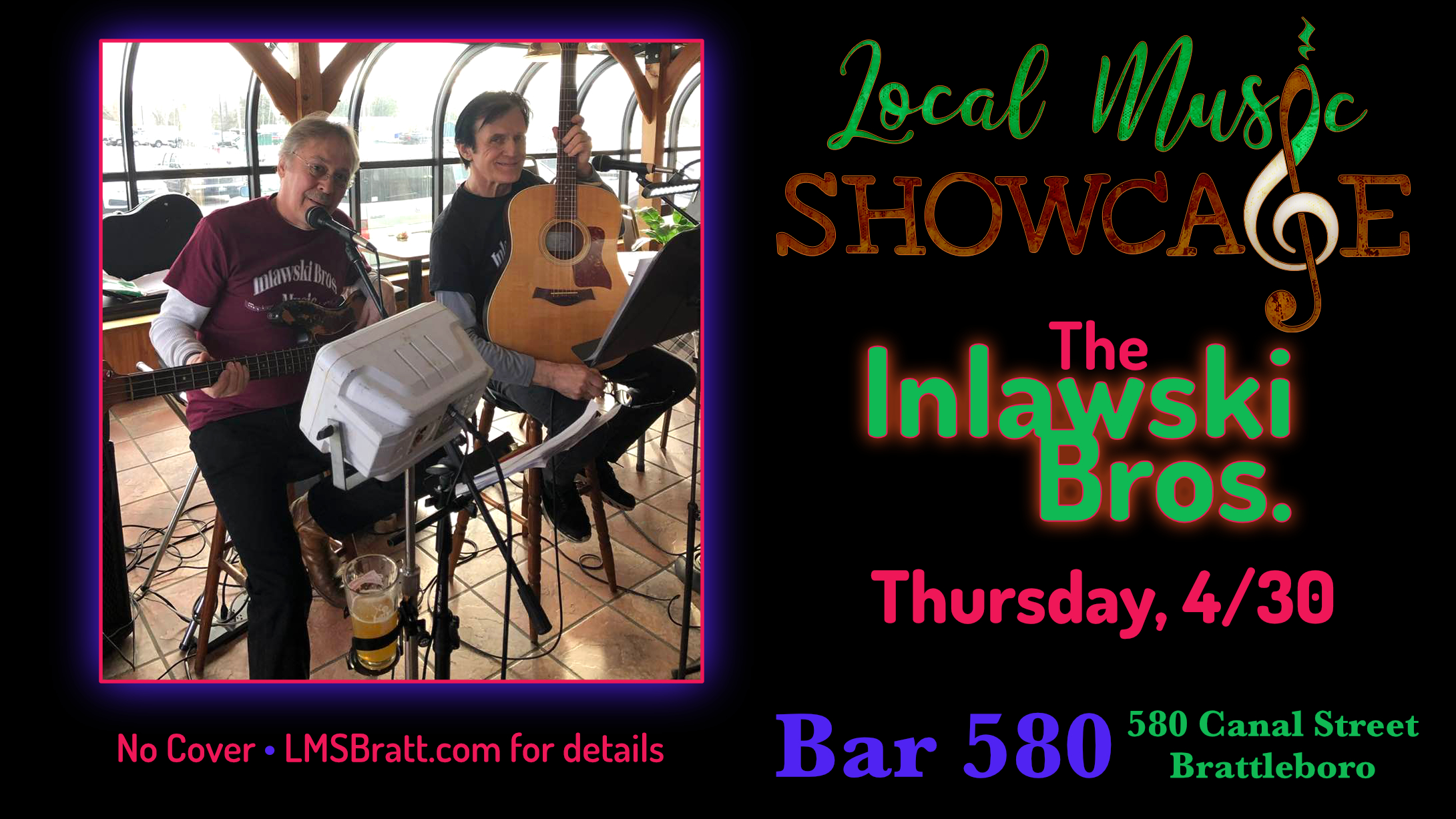 Local Music Showcase, Live Music, Brattleboro, Vermont, Inlawski Bros. Duo, Donald McCullough, Bar 580