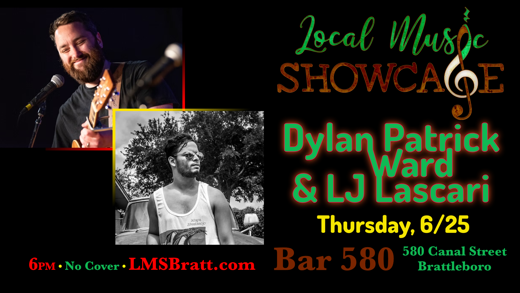 Local Music Showcase, Live Music, Brattleboro, Vermont, Dylan Patrick Ward, LJ Lascari, Donald McCullough, Bar 580