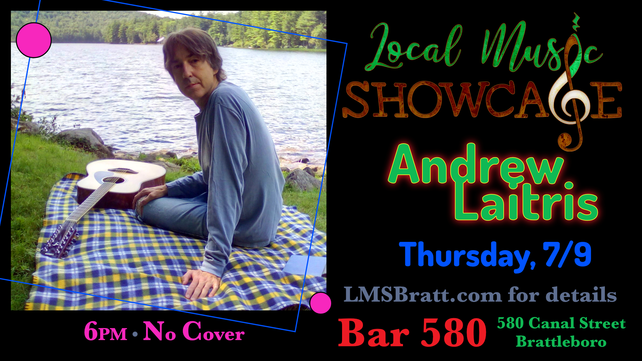 Local Music Showcase, Live Music, Brattleboro, Vermont, Andrew Laitres, Donald McCullough, Bar 580