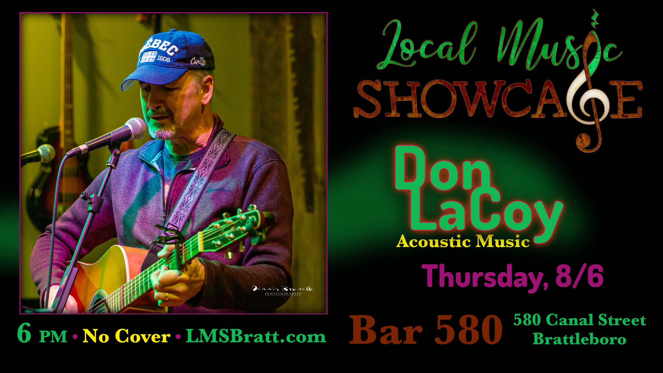 Local Music Showcase, Live Music, Brattleboro, Vermont, Don LaCoy Acoustic Music, Donald McCullough, Bar 580