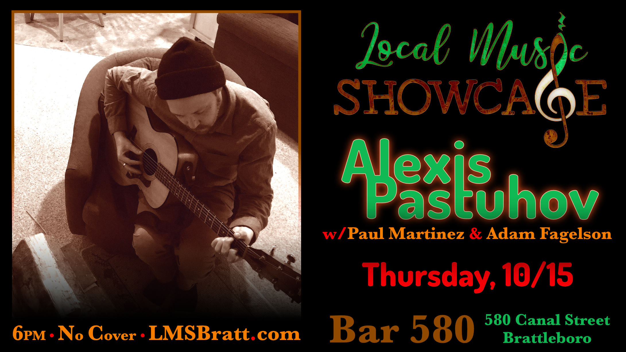 Local Music Showcase, Live Music, Brattleboro, Vermont, Alexis Pastuhov, Paul Martinez, Adam Fagelson, Donald McCullough, Bar 580